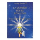 "La Lumière sur le Royaume", de Alexandre Moryason